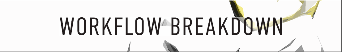 Workflow structure breakdown